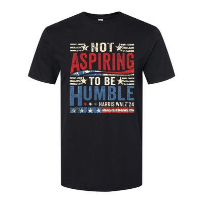 Not Aspiring To Be Humble Softstyle® CVC T-Shirt