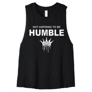 Not Aspiring To Be Humble Kamala Harris Feminist Message Women's Racerback Cropped Tank