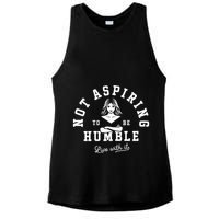 Not Aspiring To Be Humble Ladies PosiCharge Tri-Blend Wicking Tank