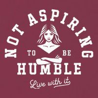 Not Aspiring To Be Humble 16oz Travel Tumbler