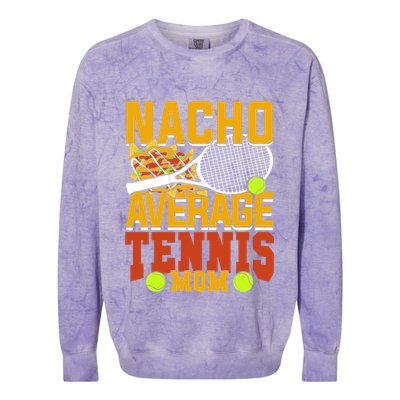 Nacho Average Tennis Mom Gift Colorblast Crewneck Sweatshirt