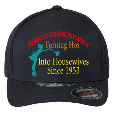 Narcotics Anonymous Turning Hos Into Housewives 1953 Flexfit Unipanel Trucker Cap