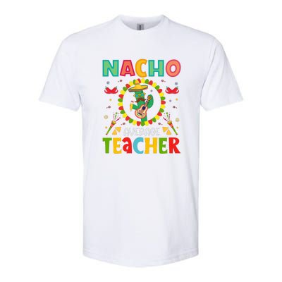 Nacho Average Teacher, Cinco De Mayo Mexican Fiesta Funny Softstyle CVC T-Shirt