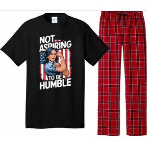 Not Aspiring To Be Humble American Flag Kamala Harris 2024 Premium Pajama Set