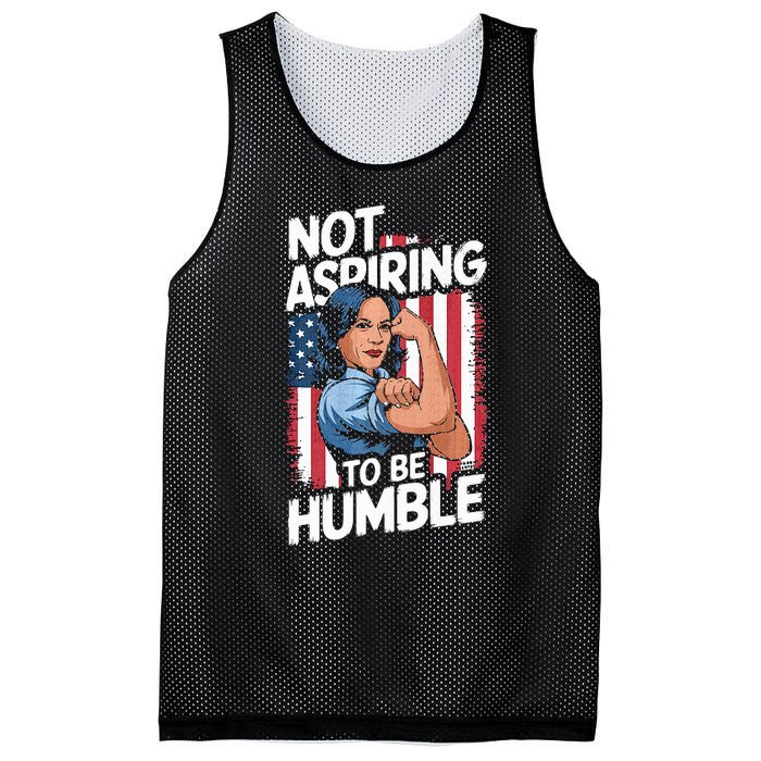 Not Aspiring To Be Humble American Flag Kamala Harris 2024 Premium Mesh Reversible Basketball Jersey Tank