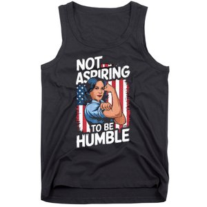 Not Aspiring To Be Humble American Flag Kamala Harris 2024 Premium Tank Top