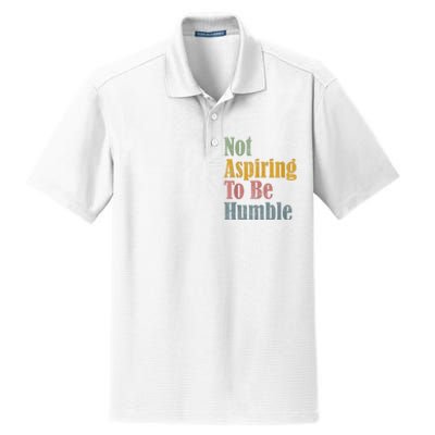 Not Aspiring To Be Humble Dry Zone Grid Polo