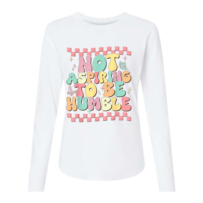 Not Aspiring To Be Humble Groovy Womens Cotton Relaxed Long Sleeve T-Shirt