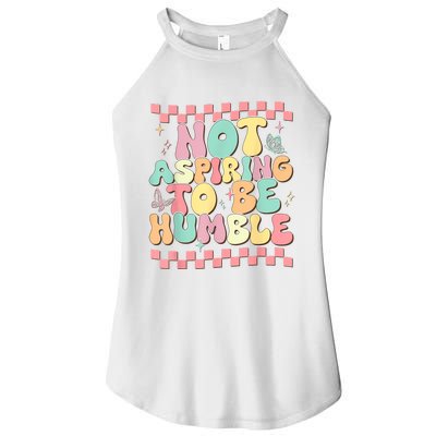 Not Aspiring To Be Humble Groovy Women's Perfect Tri Rocker Tank