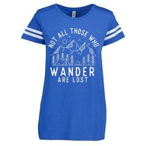 Not All Those Who Wander Are Lost Hiking Lover Camping Enza Ladies Jersey Football T-Shirt