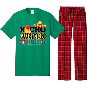 Nacho Average Teacher Pajama Set