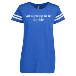 Not Aspiring To Be Humble Kamala Harris Enza Ladies Jersey Football T-Shirt