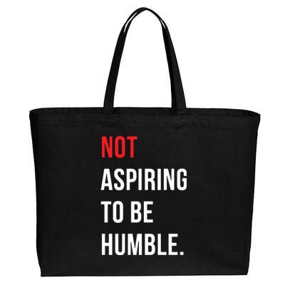 Not Aspiring To Be Humble Kamala Harrismadam President 2024 Cotton Canvas Jumbo Tote