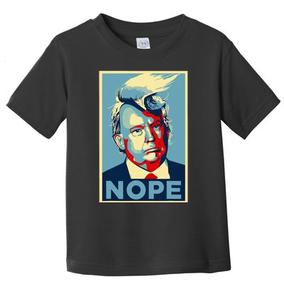 Nope Anti Trump Trump Hair Toddler T-Shirt