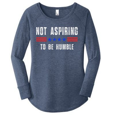 Not Aspiring To Be Humble Women's Perfect Tri Tunic Long Sleeve Shirt