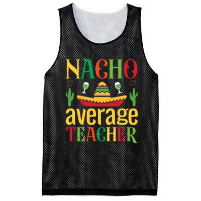 Nacho Average Teacher Mesh Reversible Basketball Jersey Tank