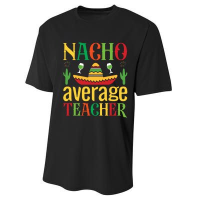 Nacho Average Teacher Performance Sprint T-Shirt