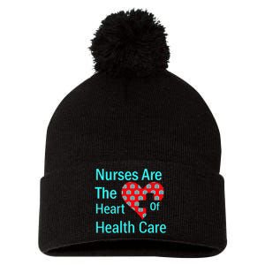 Nurses Are The Heart Of Health Care Pom Pom 12in Knit Beanie