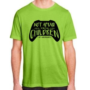 Not Afraid To Beat My Children At Video Games Adult ChromaSoft Performance T-Shirt