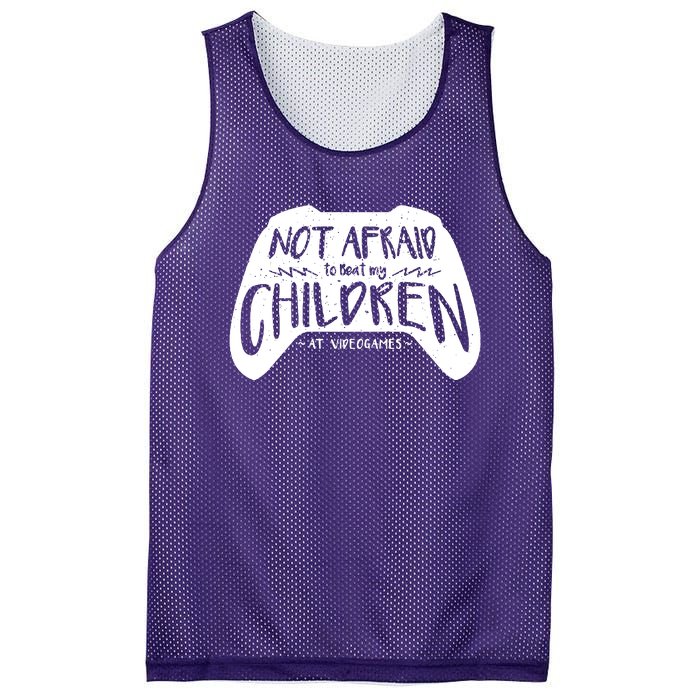 Not Afraid To Beat My Children At Video Games Mesh Reversible Basketball Jersey Tank