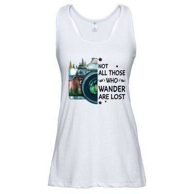 Not All Those Who Wander Are Lost Camera Ladies Essential Flowy Tank