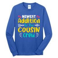 Newest Addition To The Cousin Crew Gift Tall Long Sleeve T-Shirt