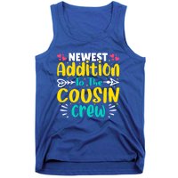 Newest Addition To The Cousin Crew Gift Tank Top