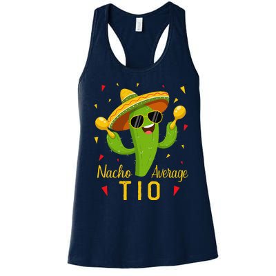 Nacho Average Tio Uncle Cinco De Mayo Fiesta Party Women's Racerback Tank