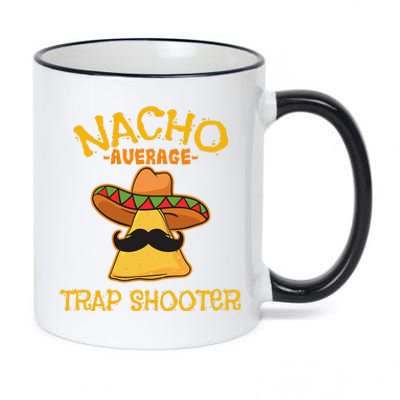 Nacho Average Trap Shooter Cinco De Mayo Mexican Fiesta 11oz Black Color Changing Mug