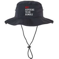 Not Aspiring To Be Humble Bucket Hat