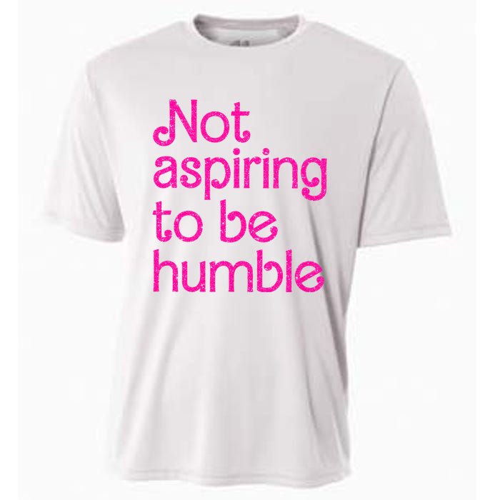 Not Aspiring To Be Humble Kamala Quote Cooling Performance Crew T-Shirt