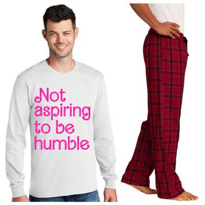 Not Aspiring To Be Humble Kamala Quote Long Sleeve Pajama Set