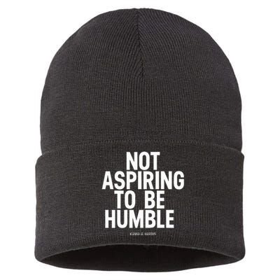 Not Aspiring To Be Humble Kamala Harris Sustainable Knit Beanie