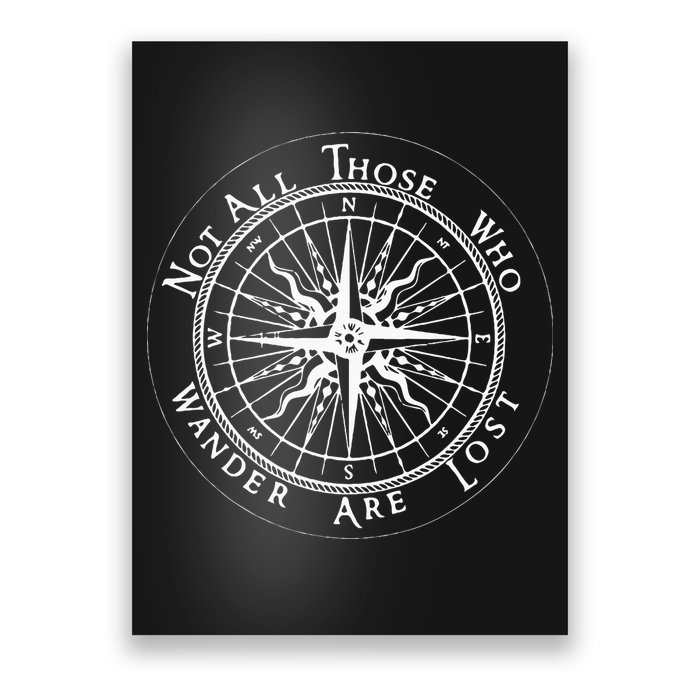 Not All Those Who Wander Are Lost Poster