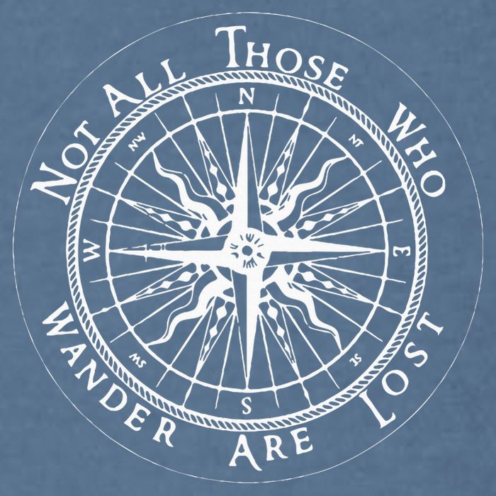 Not All Those Who Wander Are Lost Garment-Dyed Sweatshirt