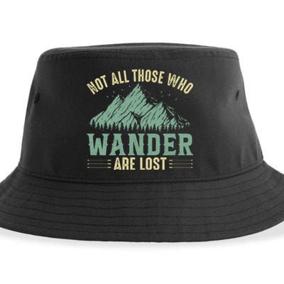 Not All Those Who Wander Are Lost Camping Quotes Vintage Sustainable Bucket Hat