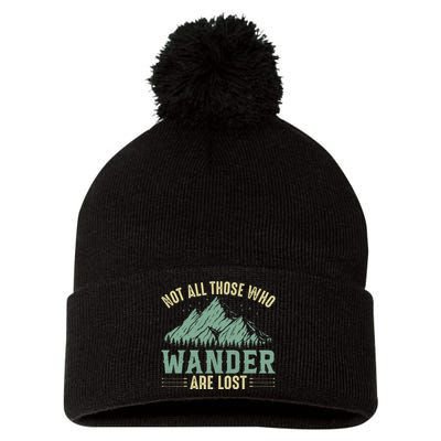 Not All Those Who Wander Are Lost Camping Quotes Vintage Pom Pom 12in Knit Beanie