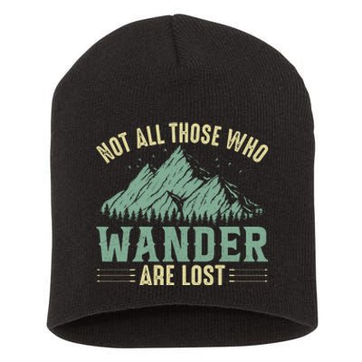 Not All Those Who Wander Are Lost Camping Quotes Vintage Short Acrylic Beanie