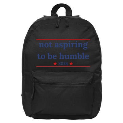 Not Aspiring To Be Humble Kamala Harris 16 in Basic Backpack