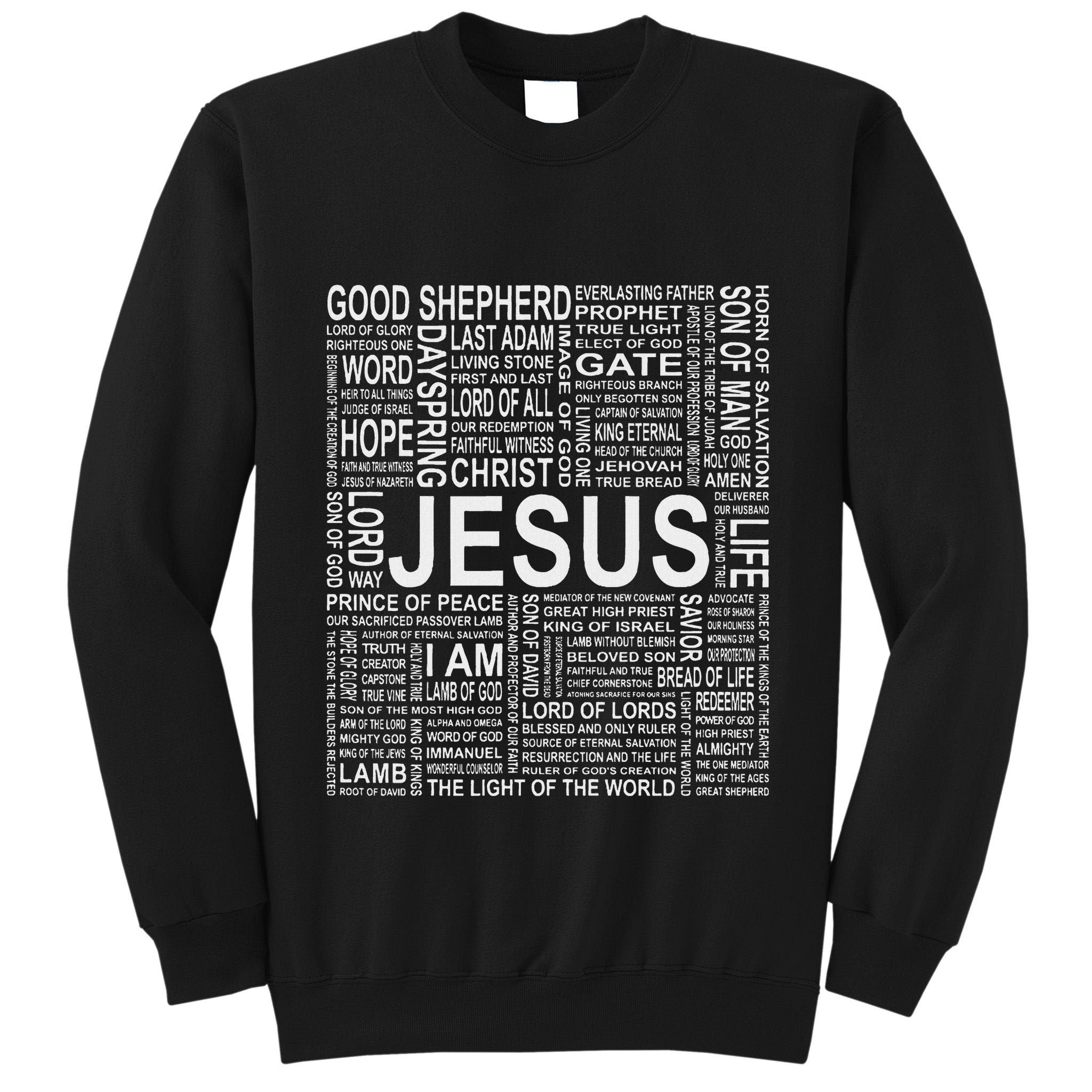 Names And Titles Of Jesus Christian Tall Sweatshirt