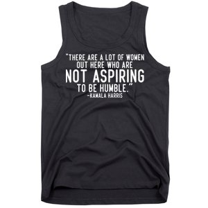 Not Aspiring To Be Humble Kamala Harris Tank Top