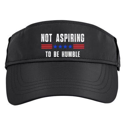 Not Aspiring To Be Humble Adult Drive Performance Visor