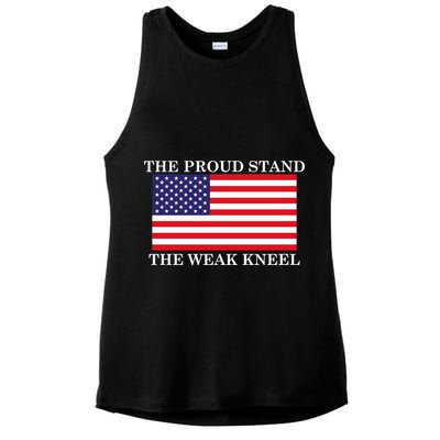 National Anthem The Proud Stand The Weak Kneel Ladies PosiCharge Tri-Blend Wicking Tank