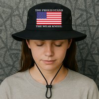 National Anthem The Proud Stand The Weak Kneel Bucket Hat