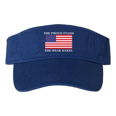 National Anthem The Proud Stand The Weak Kneel Visor