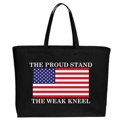 National Anthem The Proud Stand The Weak Kneel Cotton Canvas Jumbo Tote