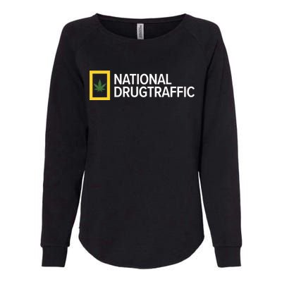 National Drug Traffic Parody Drug Womens California Wash Sweatshirt