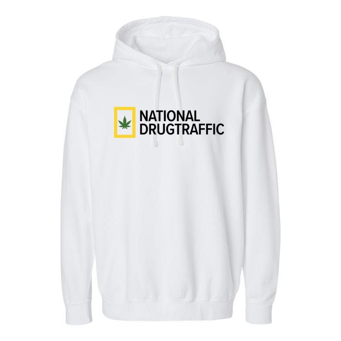 National Drug Traffic Parody Drug Garment-Dyed Fleece Hoodie