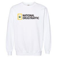 National Drug Traffic Parody Drug Garment-Dyed Sweatshirt