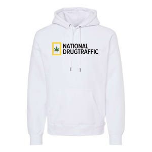 National Drug Traffic Parody Drug Premium Hoodie